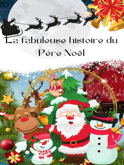 Title details for La fabuleuse histoire du Père Noël by intela - Available